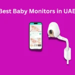 Best Baby Monitors in UAE 2025 – Top 10 Baby Monitors for Parents