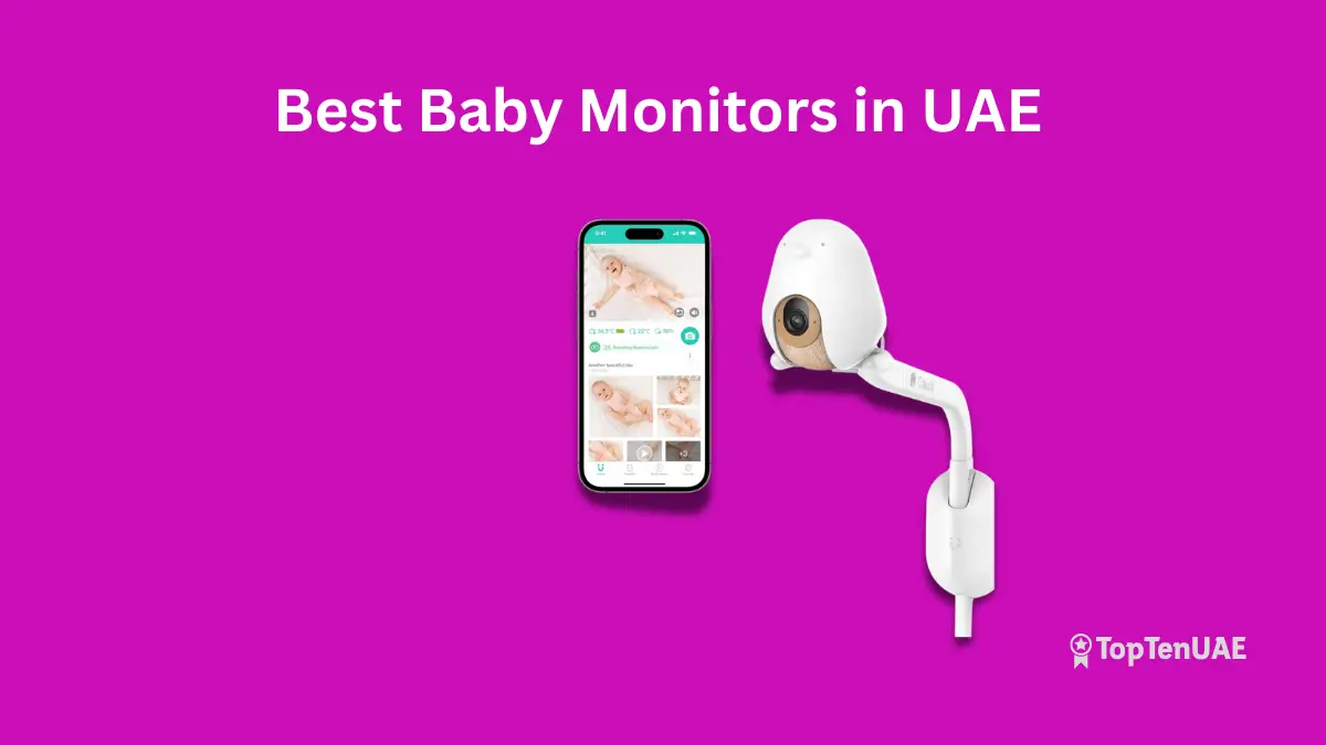 Best Baby Monitors in UAE 2025 – Top 10 Baby Monitors for Parents