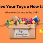 Donate used toys in UAE – Best places to give toys in Dubai & Abu Dhabi.